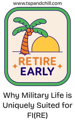 Why Military Life is Uniquely Situated for FI(RE) - header pin